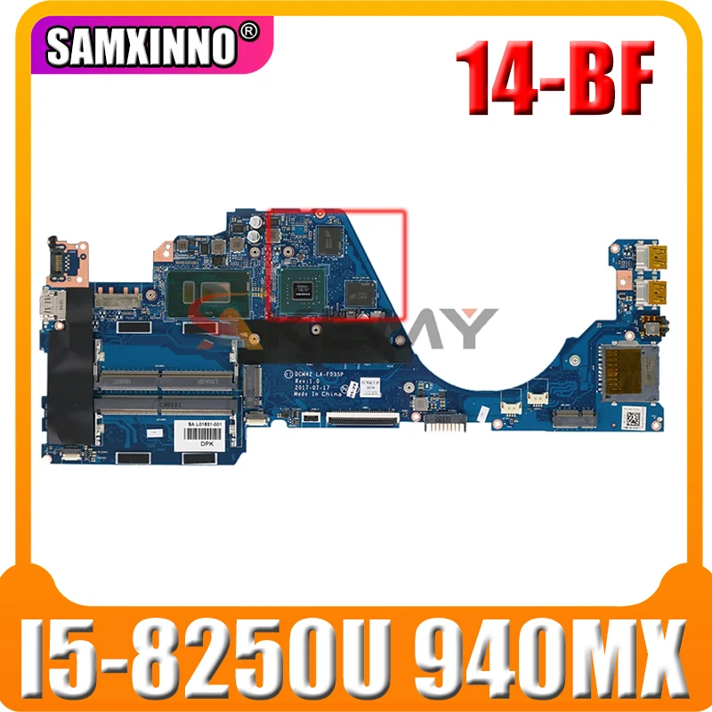 Для HP 14-BF Материнская плата ноутбука LA-F035P 940760-001 940760-601 I5-8250U Процессор 940MX 2 Гб GPU DCM42
Для HP 14-BF Материнская плата ноутбука LA-F035P 940760-001 940760-601 I5-8250U Процессор 940MX 2 Гб GPU DCM42
