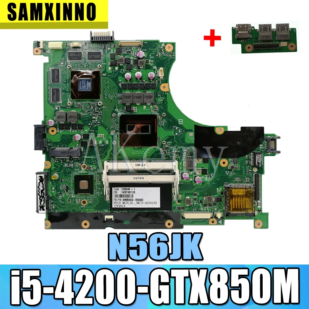 send board +N56JK Motherboard REV2.0 i5-4200 GTX850M For Asus N56JK G56JK Laptop motherboard N56JK Mainboard N56JK Motherboard 
send board +N56JK Motherboard REV2.0 i5-4200 GTX850M For Asus N56JK G56JK Laptop motherboard N56JK Mainboard N56JK Motherboard