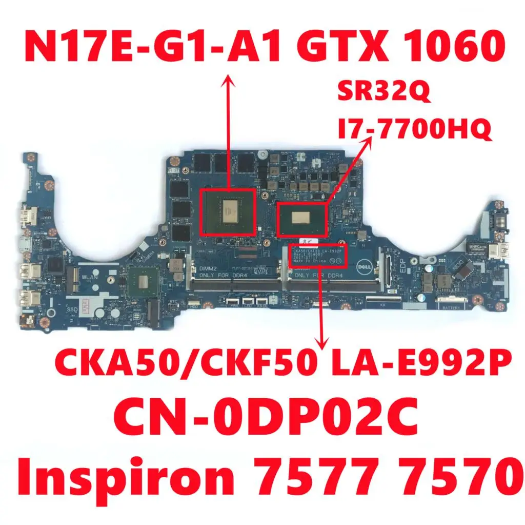 Оригинальная материнская плата для ноутбука Dell Inspiron 7577 7570 CKA50/CKF50
Оригинальная материнская плата для ноутбука Dell Inspiron 7577 7570 CKA50/CKF50