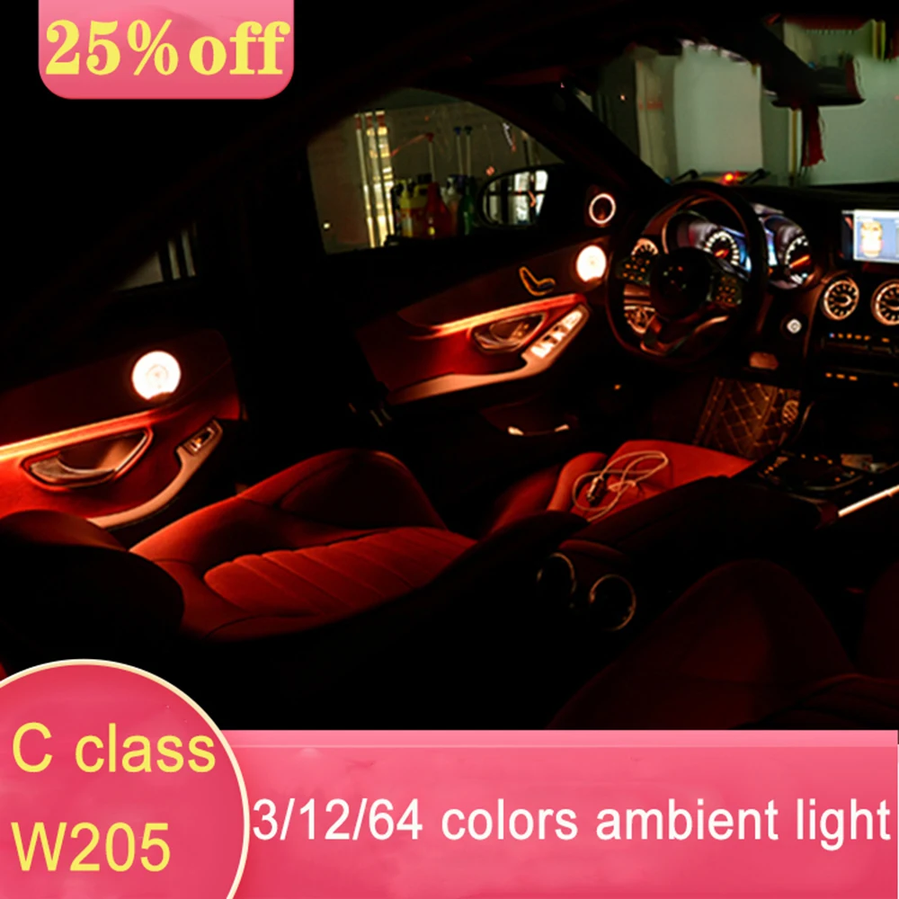 Для Mercedes Benz C class w205 C63 C200 C250 Автомобильная окружающая лампа 3/12/64 цветов