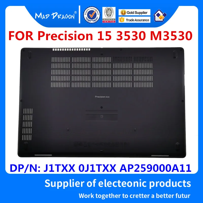 MAD DRAGON Brand Laptop NEW Bottom Base Bottom Cover Assembly for Dell Precision 15 3530 M3530 J1TXX 0J1TXX AP259000A11
MAD DRAGON Brand Laptop NEW Bottom Base Bottom Cover Assembly for Dell Precision 15 3530 M3530 J1TXX 0J1TXX AP259000A11