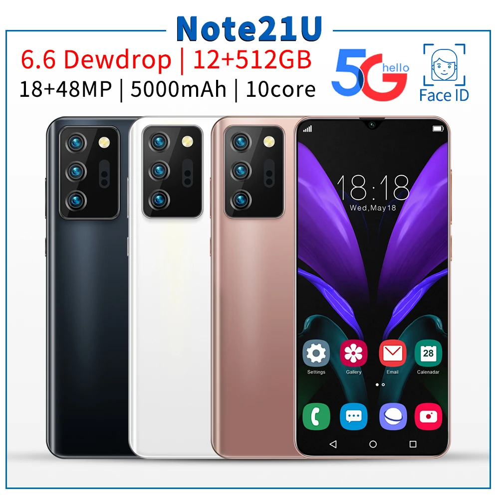 Note21U 5G Smartphone Snapdragon888 SANSUMG GALAX Global Version Android10.0 12+512GB 18+48MP Deca Core Dual SIM Cheap Phone 
Note21U 5G Smartphone Snapdragon888 SANSUMG GALAX Global Version Android10.0 12+512GB 18+48MP Deca Core Dual SIM Cheap Phone