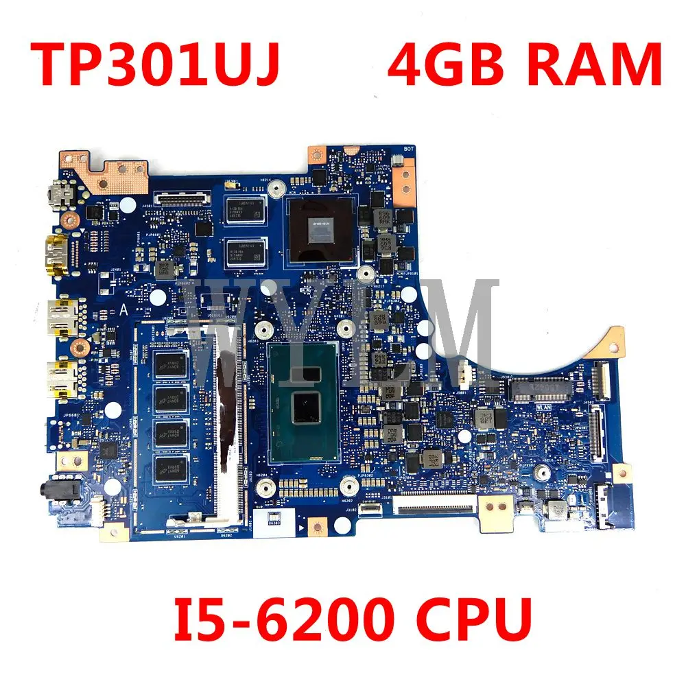 TP301UJ 4GB RAM I5-6200 CPU TP301UJ Laptop Motherboard For Asus TP301UJ TP301U Notebook Mainboard TP301UJ Mainboard Tested work
TP301UJ 4GB RAM I5-6200 CPU TP301UJ Laptop Motherboard For Asus TP301UJ TP301U Notebook Mainboard TP301UJ Mainboard Tested work