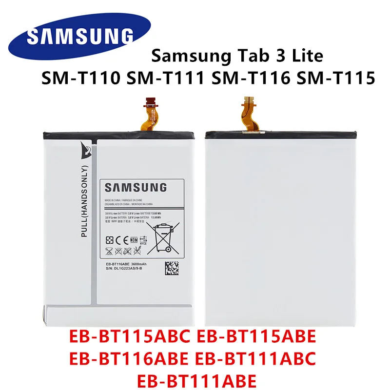 SAMSUNG Orginal EB-BT115ABC EB-BT116ABE EB-BT111ABC EB-BT111ABE 3600mAh Battery For Samsung Tab 3 Lite SM-T110 SM-T111 T116 T115 
SAMSUNG Orginal EB-BT115ABC EB-BT116ABE EB-BT111ABC EB-BT111ABE 3600mAh Battery For Samsung Tab 3 Lite SM-T110 SM-T111 T116 T115