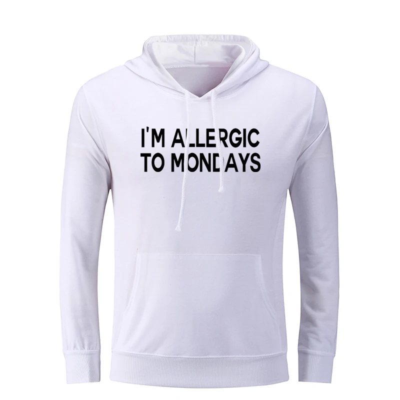 I'M ALLERGIC TO MONDAYS APPARENTLY I HAVE AN ATTITUDE WHO KNEW!! Men Graphic Hoodie Sweatshirt Strings Hooded Pullover
I'M ALLERGIC TO MONDAYS APPARENTLY I HAVE AN ATTITUDE WHO KNEW!! Men Graphic Hoodie Sweatshirt Strings Hooded Pullover
