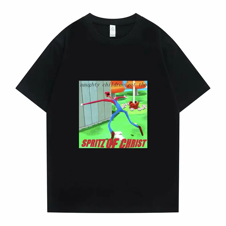 Naughty Children Get The Spritz of Christ T-shirt Summer Men Women Harajuku Creativity Tshirt Unisex Casual Tees Short Sleeve
Naughty Children Get The Spritz of Christ T-shirt Summer Men Women Harajuku Creativity Tshirt Unisex Casual Tees Short Sleeve