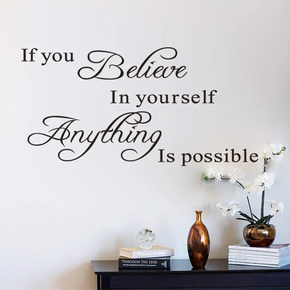 If You Believe In Yourself Anything Is Possible Inspirational Quotes Wall Decals Decorative Stickers Vinyl Art Home Decor 8037
If You Believe In Yourself Anything Is Possible Inspirational Quotes Wall Decals Decorative Stickers Vinyl Art Home Decor 8037
