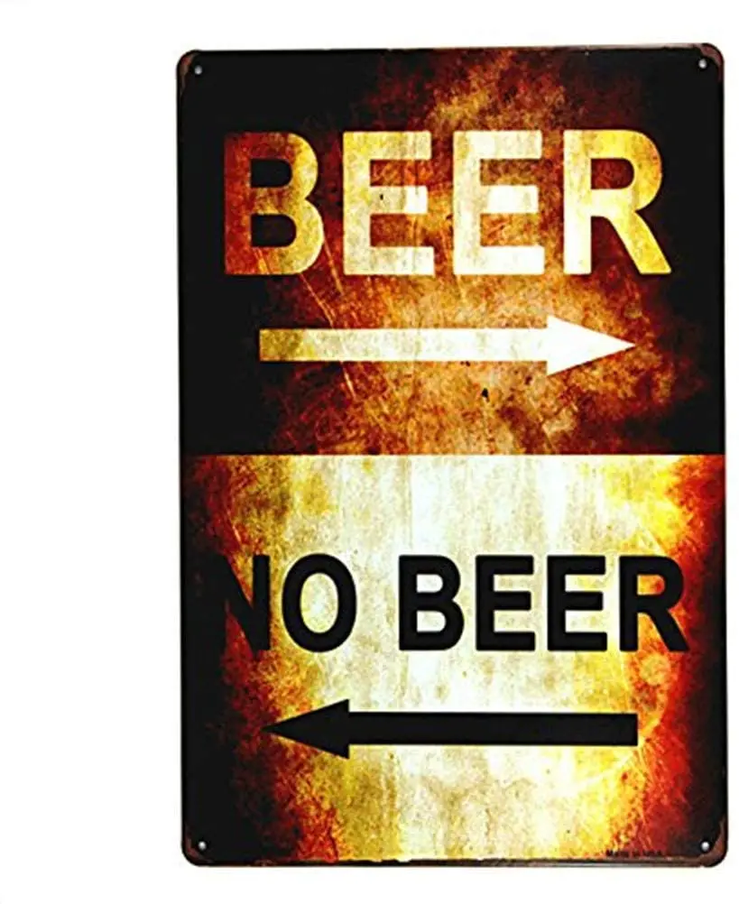 Beer or no Beer Iron Painting Art Shop Cafe bar Home Retro Metal Tin Sign Plaque Poster Wall Decor Art Shabby Chic Gift
Beer or no Beer Iron Painting Art Shop Cafe bar Home Retro Metal Tin Sign Plaque Poster Wall Decor Art Shabby Chic Gift