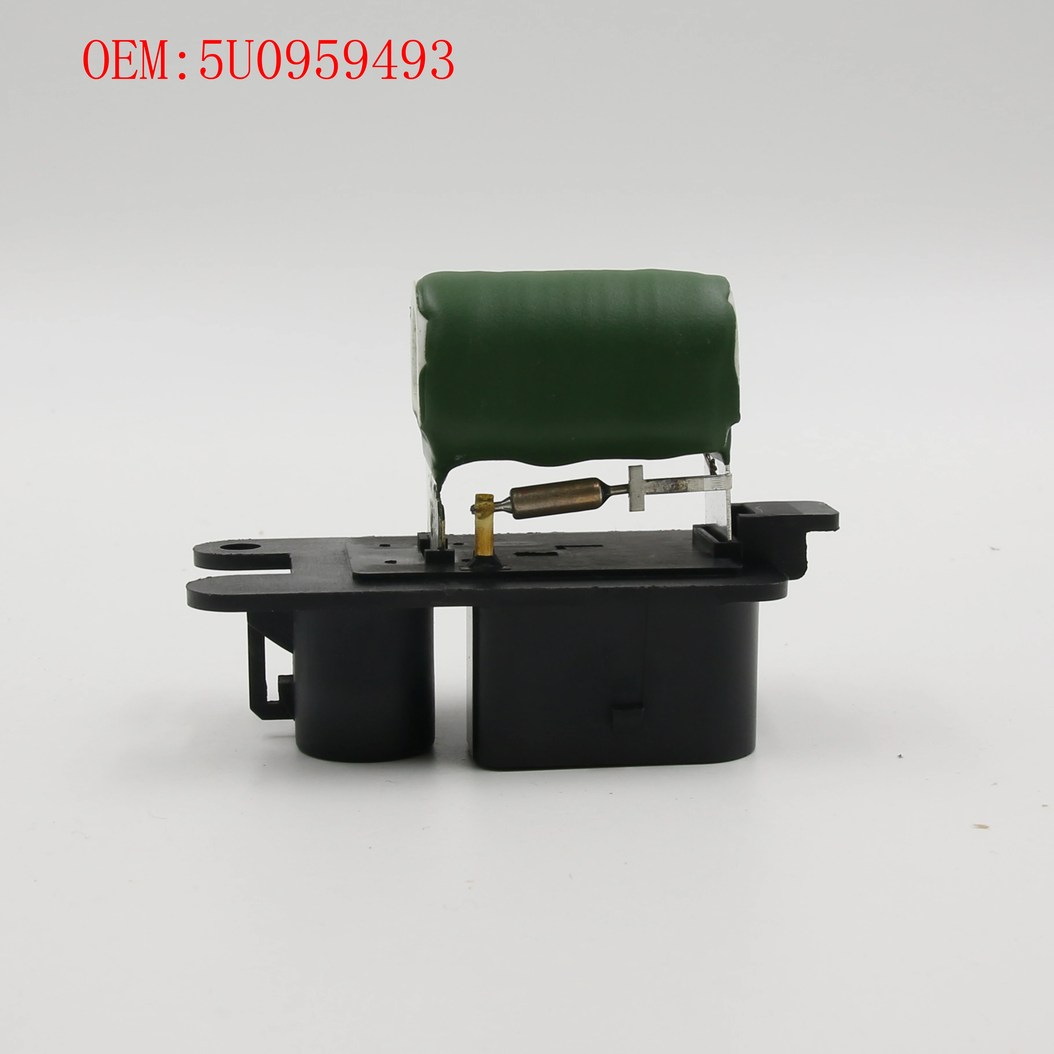 New 5U0959493 heater blower motor regulator resistor for VW GOL GV G5/N.SAVEIRO/POLO/FOX Volkswagen Gol Trend Voyage Fox Suran
New 5U0959493 heater blower motor regulator resistor for VW GOL GV G5/N.SAVEIRO/POLO/FOX Volkswagen Gol Trend Voyage Fox Suran