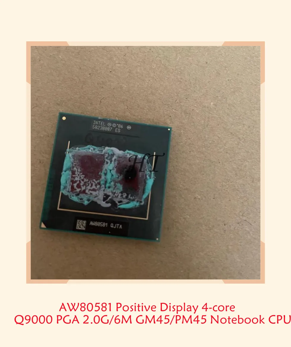 GZ855 AW80581 Positive Display 4-core Q9000 PGA 2.0G/6M GM45/PM45 Notebook CPU 
GZ855 AW80581 Positive Display 4-core Q9000 PGA 2.0G/6M GM45/PM45 Notebook CPU
