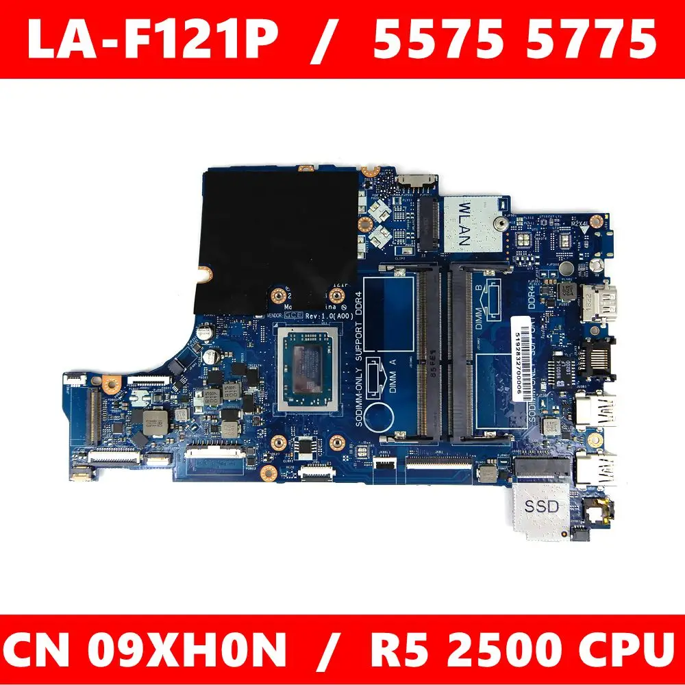CN 09XH0N LA-F121P R5 2500 Процессор материнская плата для ноутбука DELL LA-F121P inspiron 5575 5775 CN 9XH0N Материнская плата ноутбука 100% тестирование
CN 09XH0N LA-F121P R5 2500 Процессор материнская плата для ноутбука DELL LA-F121P inspiron 5575 5775 CN 9XH0N Материнская плата ноутбука 100% тестирование