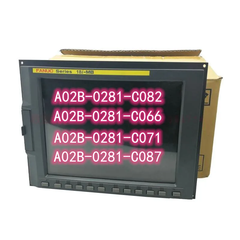 Fanuc Display Only For The Fanuc A02B-0281-C071 A02B-0281-C082 A02B-0281-C066 A02B-0281-C087 Series System Controller Very Cheap
Fanuc Display Only For The Fanuc A02B-0281-C071 A02B-0281-C082 A02B-0281-C066 A02B-0281-C087 Series System Controller Very Cheap