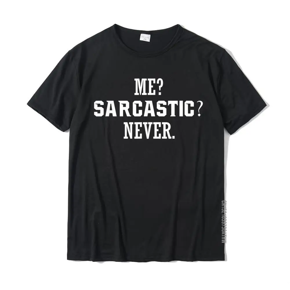 Funny Gift - Me Sarcastic Never T-Shirt Funny T Shirts For Men Cotton Tops Shirts Printed On Brand
Funny Gift - Me Sarcastic Never T-Shirt Funny T Shirts For Men Cotton Tops Shirts Printed On Brand