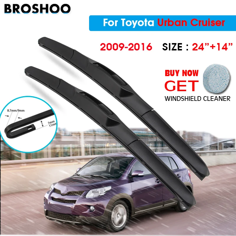Car Wiper Blade For Toyota Urban Cruiser 24"+14" 2009-2016 Auto Windscreen Windshield Wipers Blades Window Wash Fit U Hook Arms
Car Wiper Blade For Toyota Urban Cruiser 24"+14" 2009-2016 Auto Windscreen Windshield Wipers Blades Window Wash Fit U Hook Arms