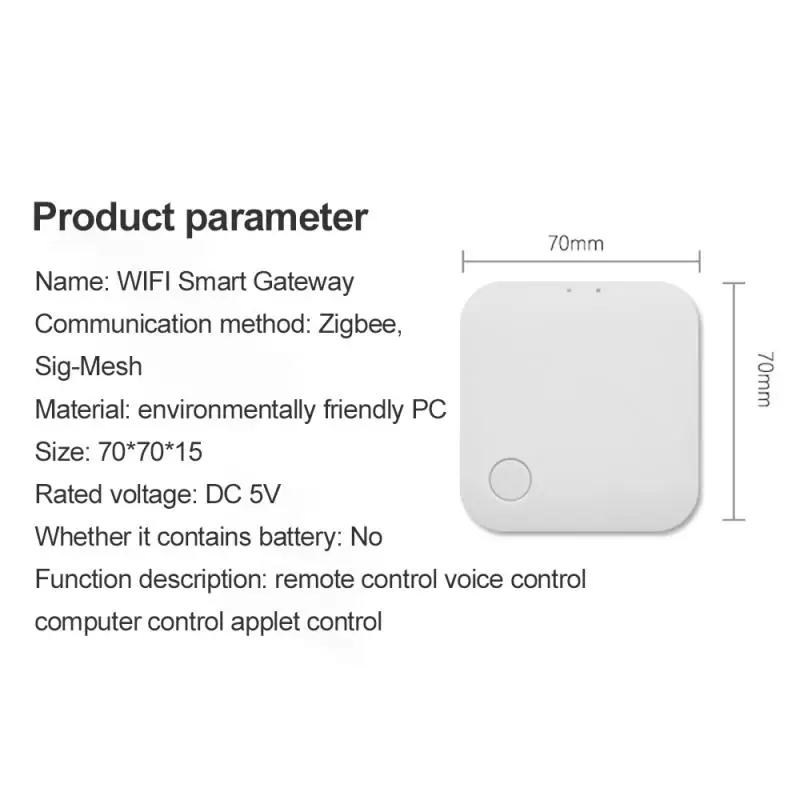 Smart Gateway Tuya Zigbee+Wifi Wireless Smart Gateway Tuya Remote Control Center Smart Home Assistant Voice Control Gateway 
Smart Gateway Tuya Zigbee+Wifi Wireless Smart Gateway Tuya Remote Control Center Smart Home Assistant Voice Control Gateway