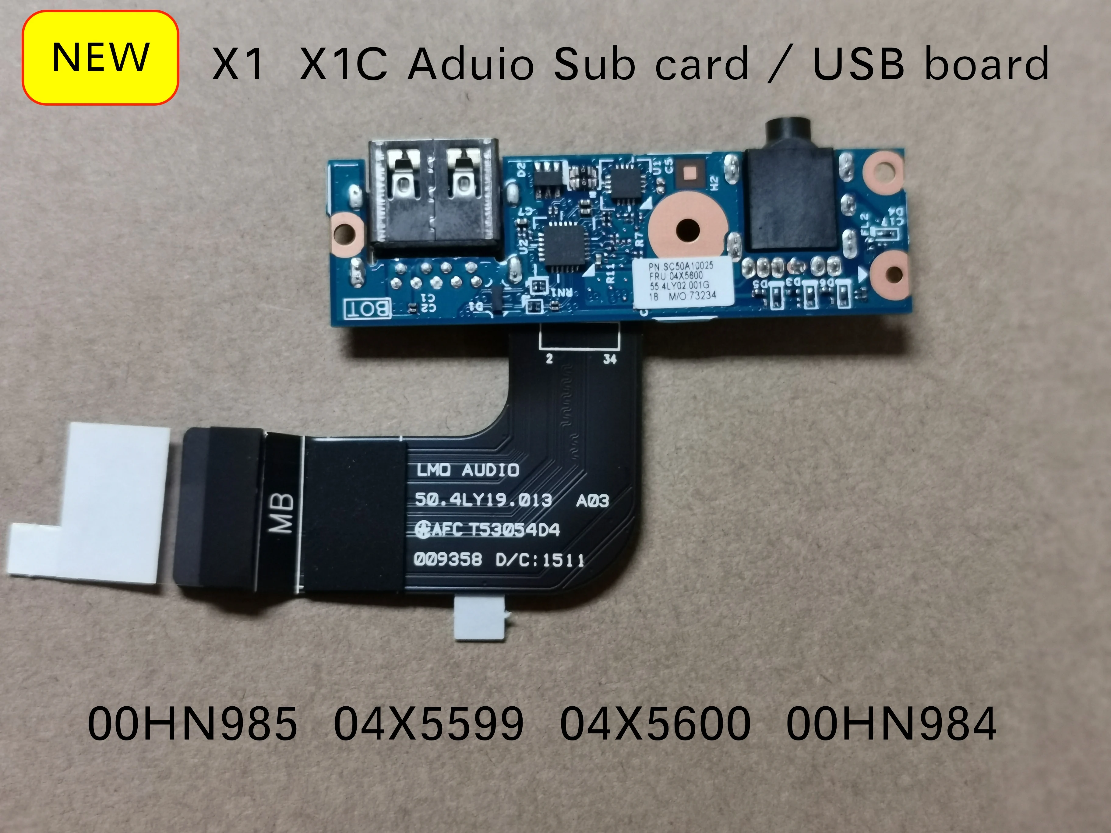 Original 00HN985 04X5599 04X5600 00HN984 Audio Subcard For Lenovo Thinkpad X1 Carbon USB board Sound card
Original 00HN985 04X5599 04X5600 00HN984 Audio Subcard For Lenovo Thinkpad X1 Carbon USB board Sound card