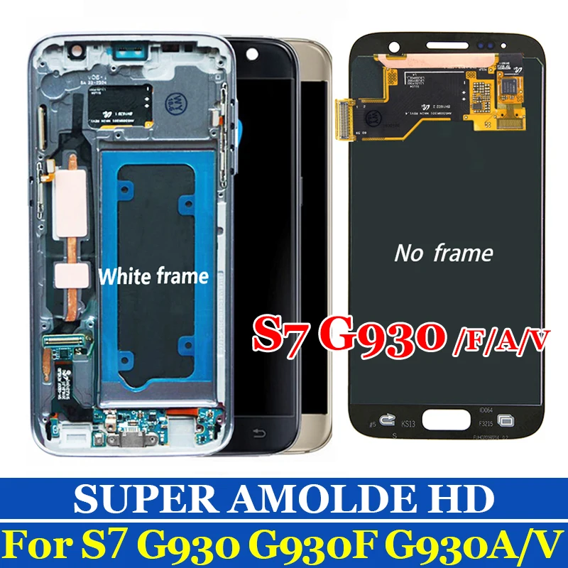 Original Super AMOLED For Samsung Galaxy S7 G930F G930V LCD Display Touch Screen Digitizer Assembly Replacement SM-G930F
Original Super AMOLED For Samsung Galaxy S7 G930F G930V LCD Display Touch Screen Digitizer Assembly Replacement SM-G930F