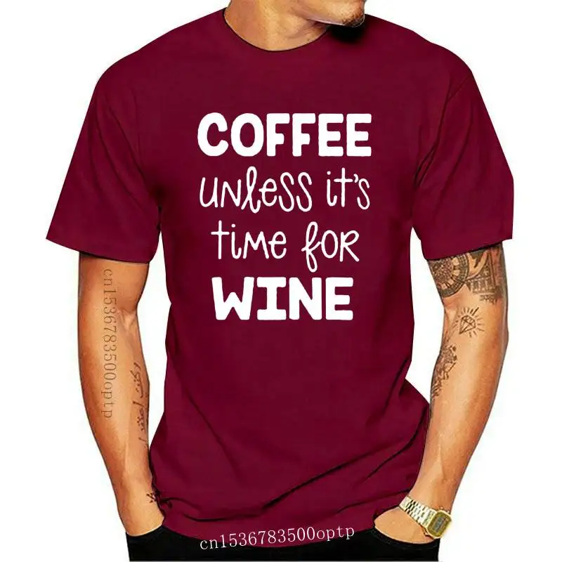 New Summer Ladies Cotton Girl Cute Tee Coffee unless it's time for Wine Unisex Stylish T-Shirt Wine Lover Tops Graphic shirt Out
New Summer Ladies Cotton Girl Cute Tee Coffee unless it's time for Wine Unisex Stylish T-Shirt Wine Lover Tops Graphic shirt Out