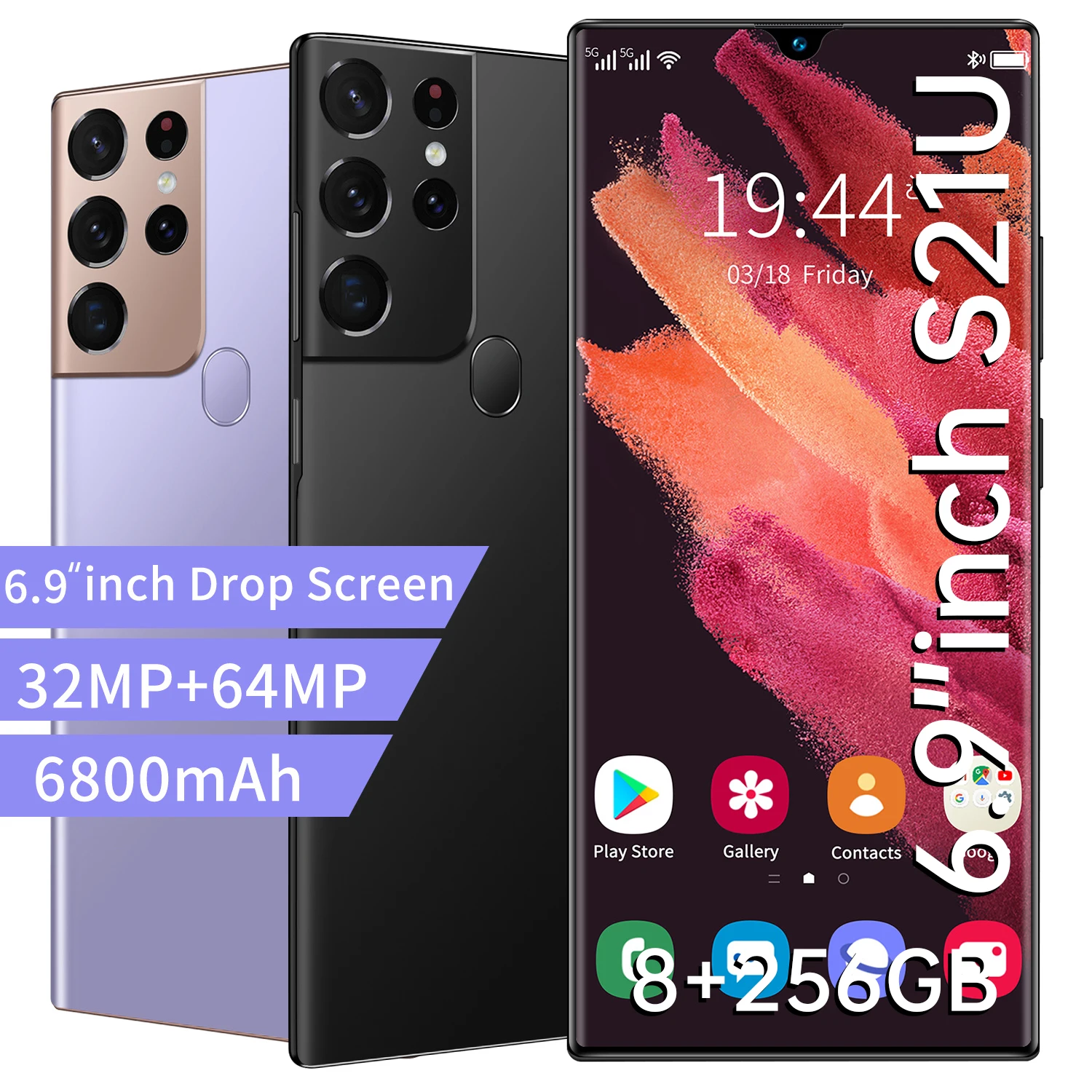 Smartphone S21U 6.9 Inch HD Dropscreen 8+256GB MT6889 Mobile Phone 6800mAh Large Battery 32+64MP Camera Face ID Unlock Phone
Smartphone S21U 6.9 Inch HD Dropscreen 8+256GB MT6889 Mobile Phone 6800mAh Large Battery 32+64MP Camera Face ID Unlock Phone