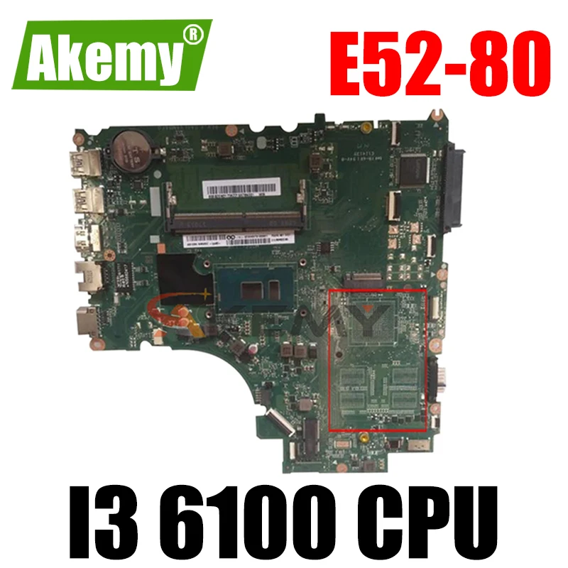 

Akemy для Lenovo E52-80 V310-15ISK V310-15IKB DA0LV6MB6F0 ноутбук материнская плата Процессор I3 6100 DDR4 4G RAM 100% тест РА
