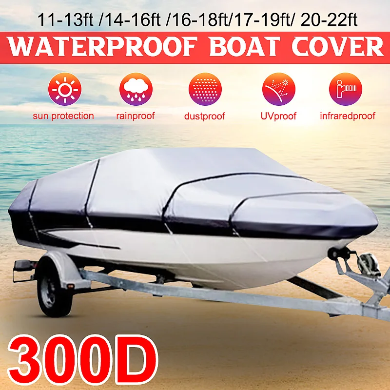 11-22Ft Yacht Boat Cover Boat Cover 300D Oxford PU Waterproof Anti-UV Heavy Duty Marine Trailerable Canvas Boat Accessories
11-22Ft Yacht Boat Cover Boat Cover 300D Oxford PU Waterproof Anti-UV Heavy Duty Marine Trailerable Canvas Boat Accessories