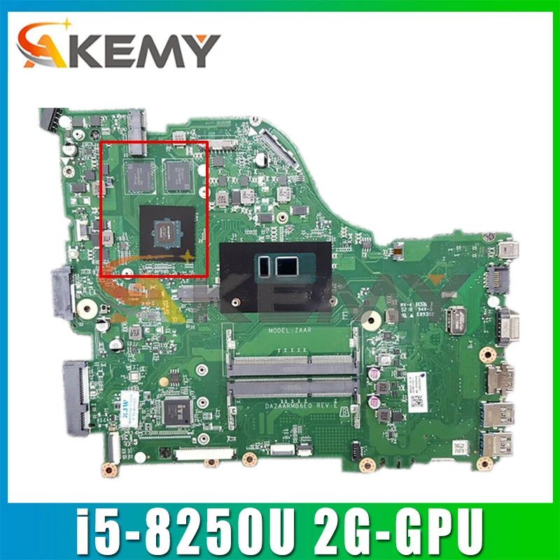 NBGWL11001 NB.GWL11.001 DAZAARMB6E0 Mainboard For ACER Aspire E 15 E5-576G E5-576 Laptop Motherboard With i5-8250U CPU 2G-GPU
NBGWL11001 NB.GWL11.001 DAZAARMB6E0 Mainboard For ACER Aspire E 15 E5-576G E5-576 Laptop Motherboard With i5-8250U CPU 2G-GPU