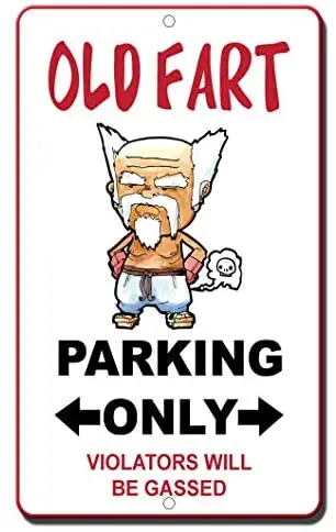 Crysss Old Fart Parking Only Violators Will Be Gassed Novelty Funny 12 X 8 Inches Metal Sign
Crysss Old Fart Parking Only Violators Will Be Gassed Novelty Funny 12 X 8 Inches Metal Sign
