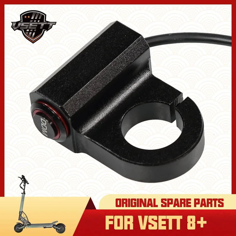 Original VSETT Single & Dual Motor Switch for VSETT 8+ Electric Scooter DDM On-Off Button MACURY Spare Part
Original VSETT Single & Dual Motor Switch for VSETT 8+ Electric Scooter DDM On-Off Button MACURY Spare Part