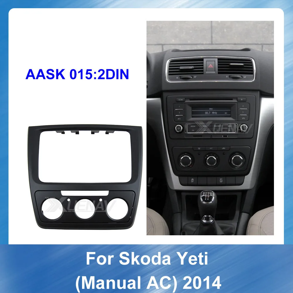 

Автомагнитола 2DIN для SKODA Yeti, мультимедийная стереосистема для SKODA Yeti, AC 2014, с креплением на приборную панель CD, установочный комплект