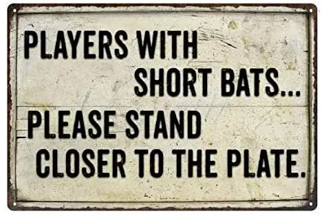 Diuangfoong Players with Short Bats… Funny Bathroom Metal Sign 8x12 Metal Sign Wall Decor 108120061005
Diuangfoong Players with Short Bats… Funny Bathroom Metal Sign 8x12 Metal Sign Wall Decor 108120061005