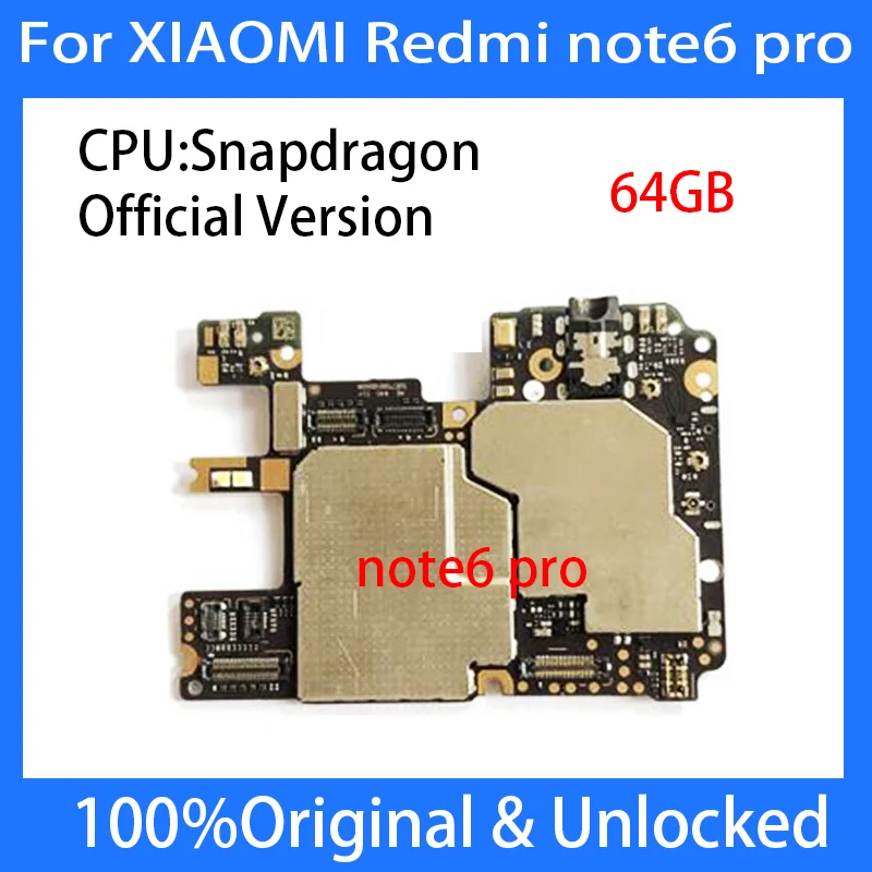 Original Offical VersionFor RedMi NOTE 6 PRO HongMi NOTE 6 PRO Motherboard 100% Unlocked Logic Board Mainboard 64GB Full Working
Original Offical VersionFor RedMi NOTE 6 PRO HongMi NOTE 6 PRO Motherboard 100% Unlocked Logic Board Mainboard 64GB Full Working