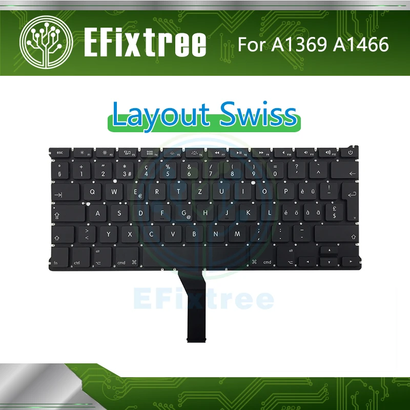 Swiss A1466 Keyboard For Macbook Air 13.3 inch A1369 Layout Backlight Screw MC 2469 2559 2632 2924 2925 3178 2011-2017 Year
Swiss A1466 Keyboard For Macbook Air 13.3 inch A1369 Layout Backlight Screw MC 2469 2559 2632 2924 2925 3178 2011-2017 Year
