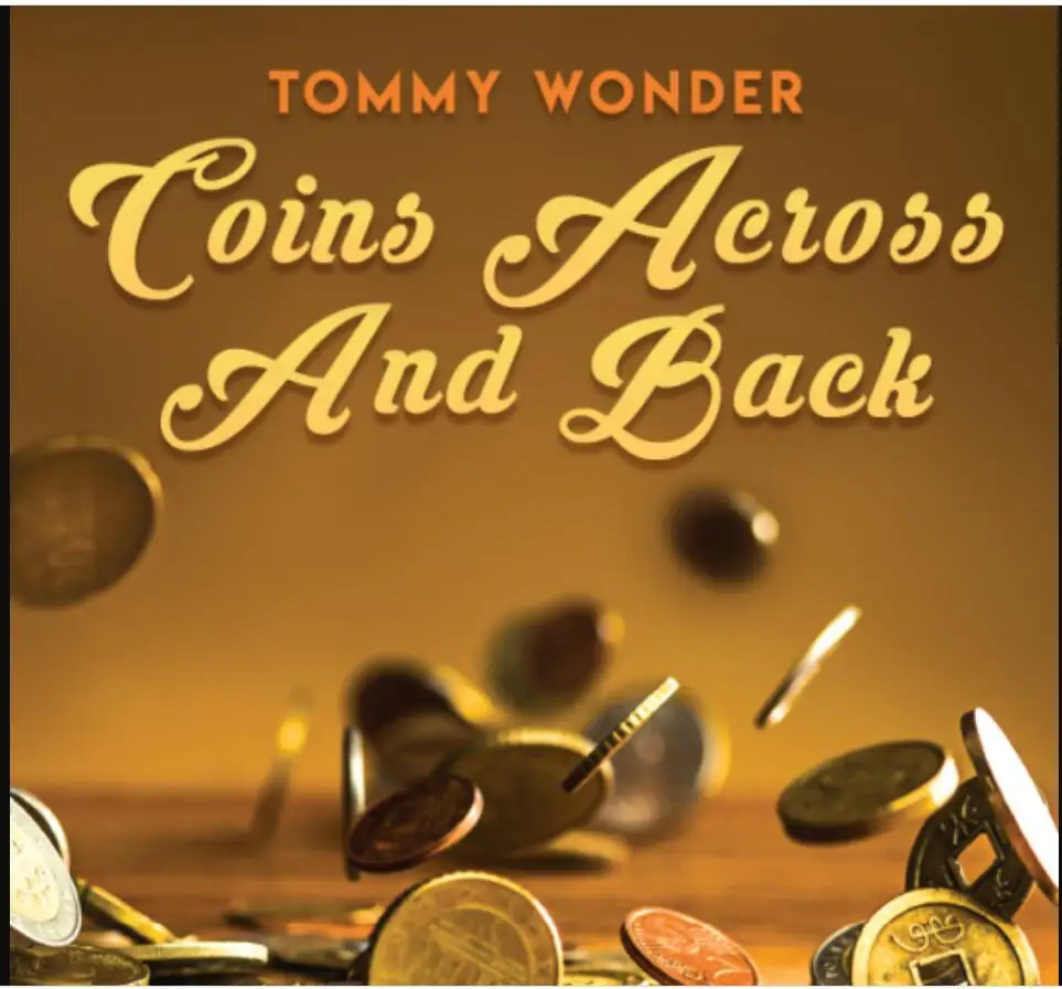 Монеты через и обратно от Tommy Wonder волшебные трюки (без реквизита) | Игрушки хобби
