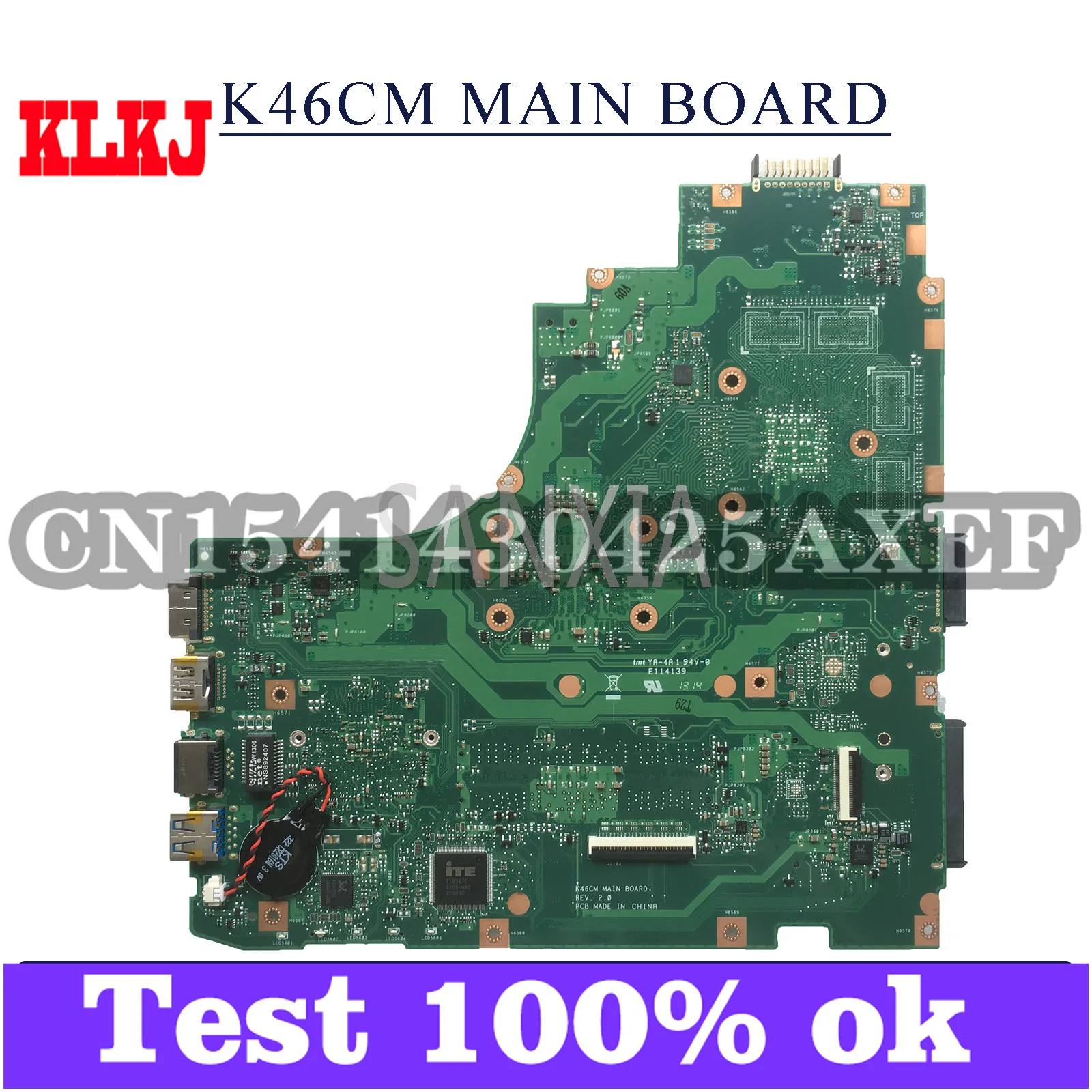KLKJ K46CM Laptop Motherboard For ASUS K46CA K46CB K46C Original Mainboard I5-3317U CPU GM
KLKJ K46CM Laptop Motherboard For ASUS K46CA K46CB K46C Original Mainboard I5-3317U CPU GM