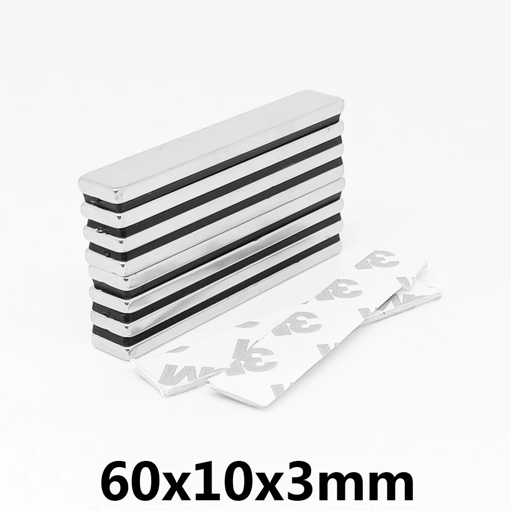 2/5/10/15/20/30PCS 60x10x3mm Quadrate Powerful Strong Magnets With 3M Self - Adhesive 60x10x3 Block Neodymium Magnets 60*10*3
2/5/10/15/20/30PCS 60x10x3mm Quadrate Powerful Strong Magnets With 3M Self - Adhesive 60x10x3 Block Neodymium Magnets 60*10*3