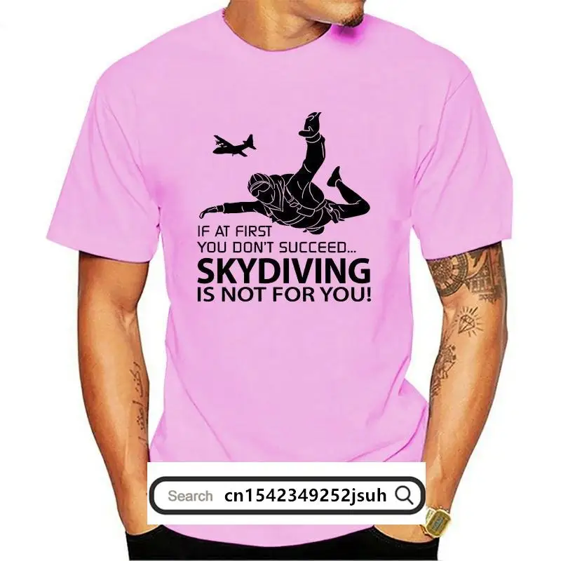 New If At First... Skydive Mens Funny Skydiving T-Shirt Free Fall Parachute Regiment Top Christmas Gifts Tee Shirt
New If At First... Skydive Mens Funny Skydiving T-Shirt Free Fall Parachute Regiment Top Christmas Gifts Tee Shirt