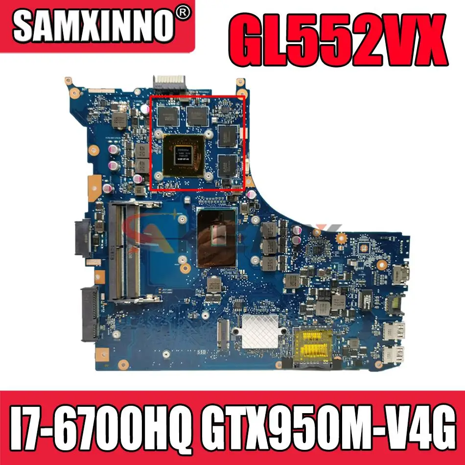 GL552VX original mainboard with I7-6700HQ GTX950M-V4G For ASUS GL552VX ZX50V GL552VW GL552V laptop motherboard mainboard test ok
GL552VX original mainboard with I7-6700HQ GTX950M-V4G For ASUS GL552VX ZX50V GL552VW GL552V laptop motherboard mainboard test ok