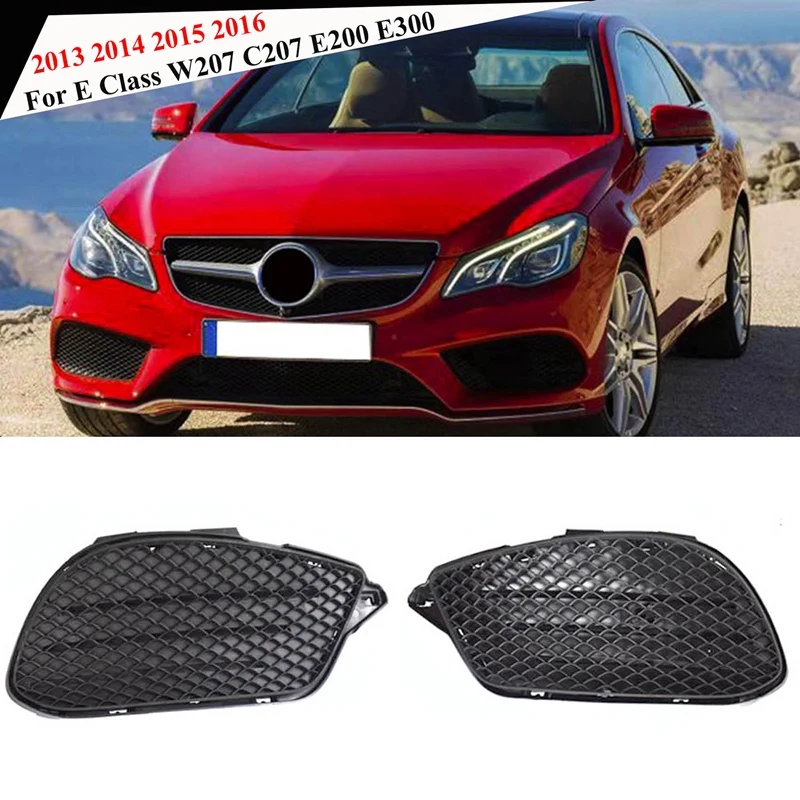 Car Front Bumper Lower Grille Fog Lamp Cover for Mercedes-Benz E Class W207 C207 E200 E300 2013 2014 2015 2016
Car Front Bumper Lower Grille Fog Lamp Cover for Mercedes-Benz E Class W207 C207 E200 E300 2013 2014 2015 2016