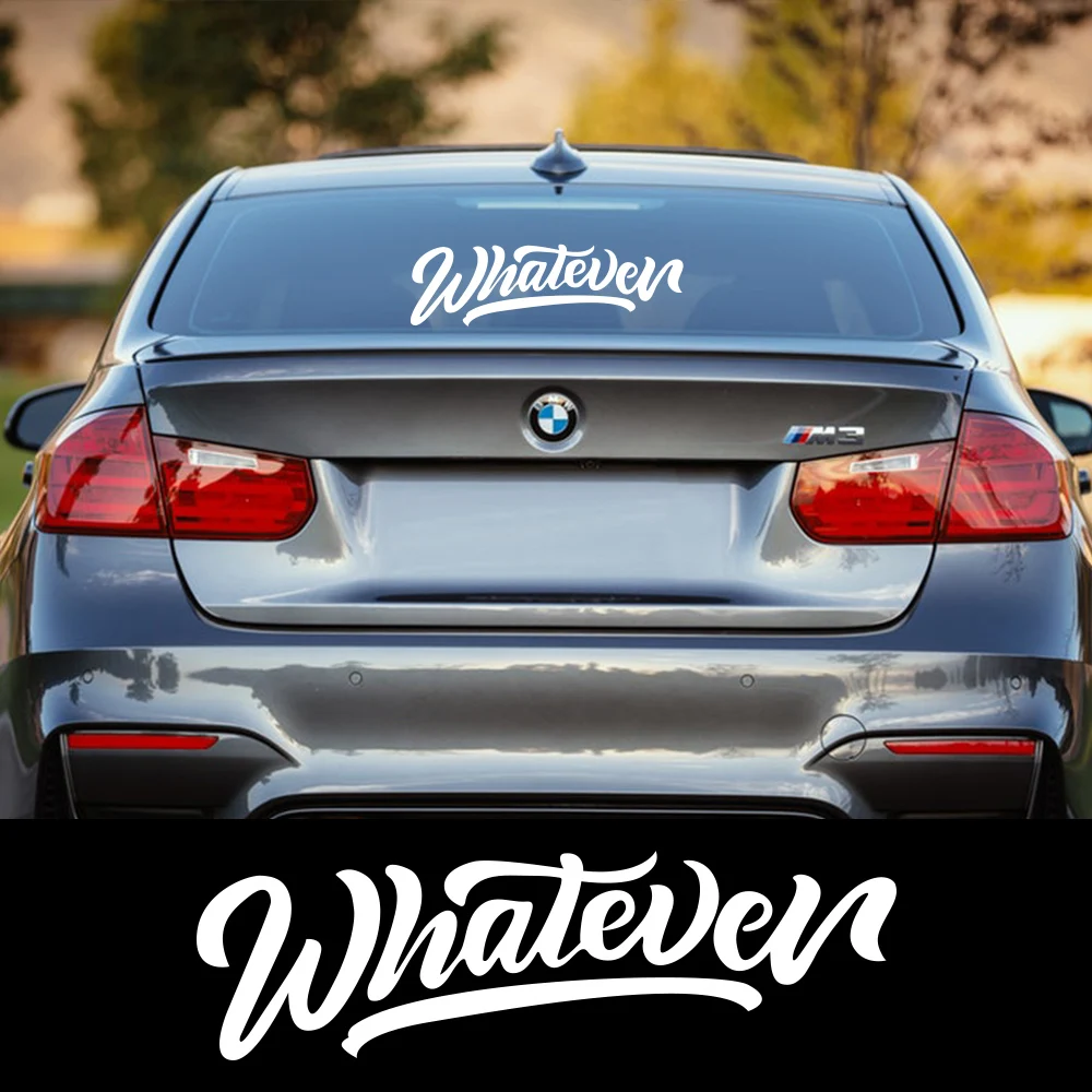 Windshield Glass Car Sticker WHATEVER Graphics Vinyl Decal Auto Styling Automobile Racing Sports Sticker Tuning Car Accessories
Windshield Glass Car Sticker WHATEVER Graphics Vinyl Decal Auto Styling Automobile Racing Sports Sticker Tuning Car Accessories