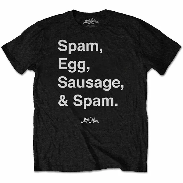 Spam Eggs Sausage T-Shirt Monty Python Flying Circus Holy Grail Life Brian 2004 
Spam Eggs Sausage T-Shirt Monty Python Flying Circus Holy Grail Life Brian 2004