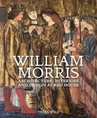 

Вильям Моррис и его Дворцовое Искусство: архитектура, интерьер и дизайн лошади Красного дома