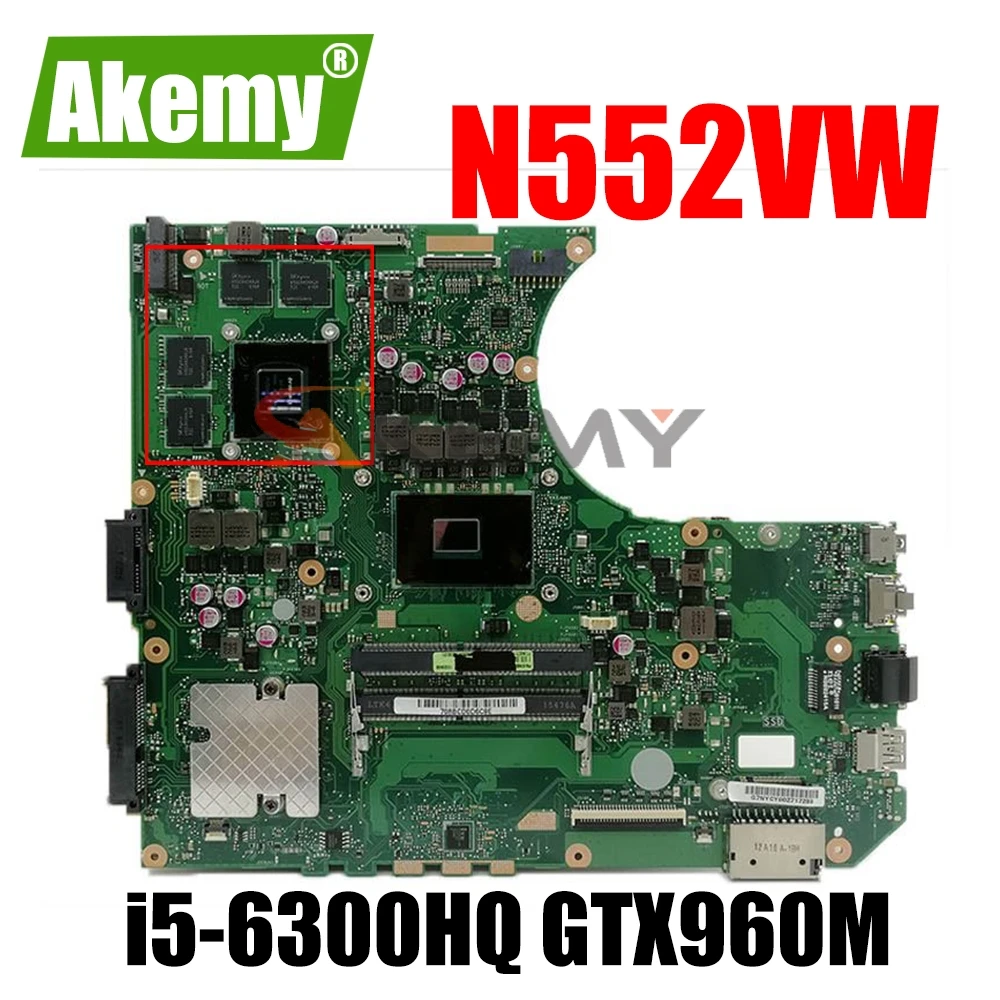 Akemy NEW N552VW Laptop motherboard For Asus N552VX N552VW N552V Test original mainboard i5-6300HQ GTX960M/GTX950M V2G GPU
Akemy NEW N552VW Laptop motherboard For Asus N552VX N552VW N552V Test original mainboard i5-6300HQ GTX960M/GTX950M V2G GPU