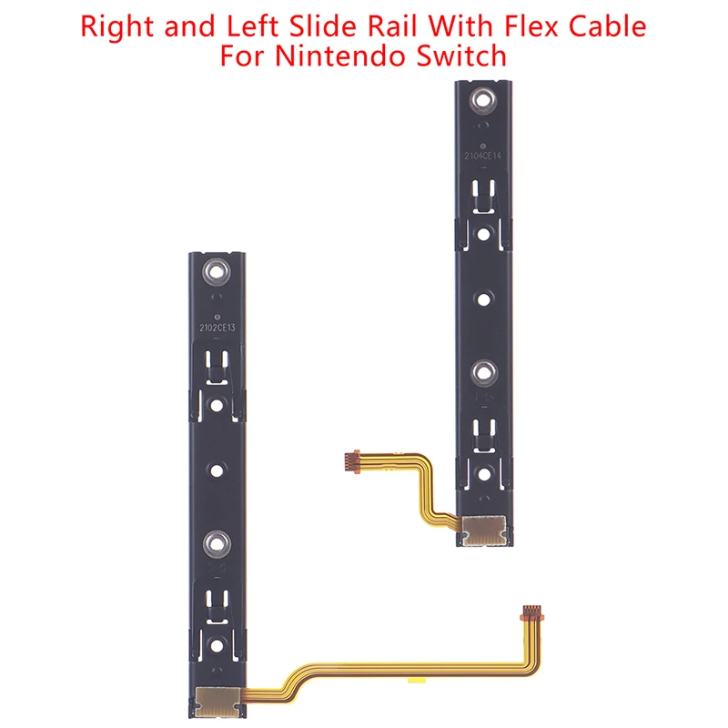 Brand New Right And Left Slide Rail With Flex Cable For Nintendo Switch NS Repair Parts
Brand New Right And Left Slide Rail With Flex Cable For Nintendo Switch NS Repair Parts
