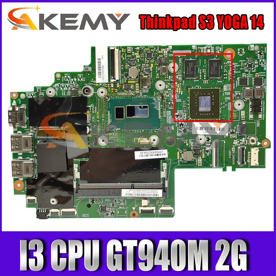 Akemy For Lenovo Thinkpad S3 YOGA 14 13323-2 448.01127.0021 Laptop Motherboard CPU I3 DDR3 GT940M 2G 100% Test Work
Akemy For Lenovo Thinkpad S3 YOGA 14 13323-2 448.01127.0021 Laptop Motherboard CPU I3 DDR3 GT940M 2G 100% Test Work
