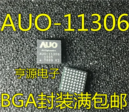 IC AUO-11306 BGA
IC AUO-11306 BGA