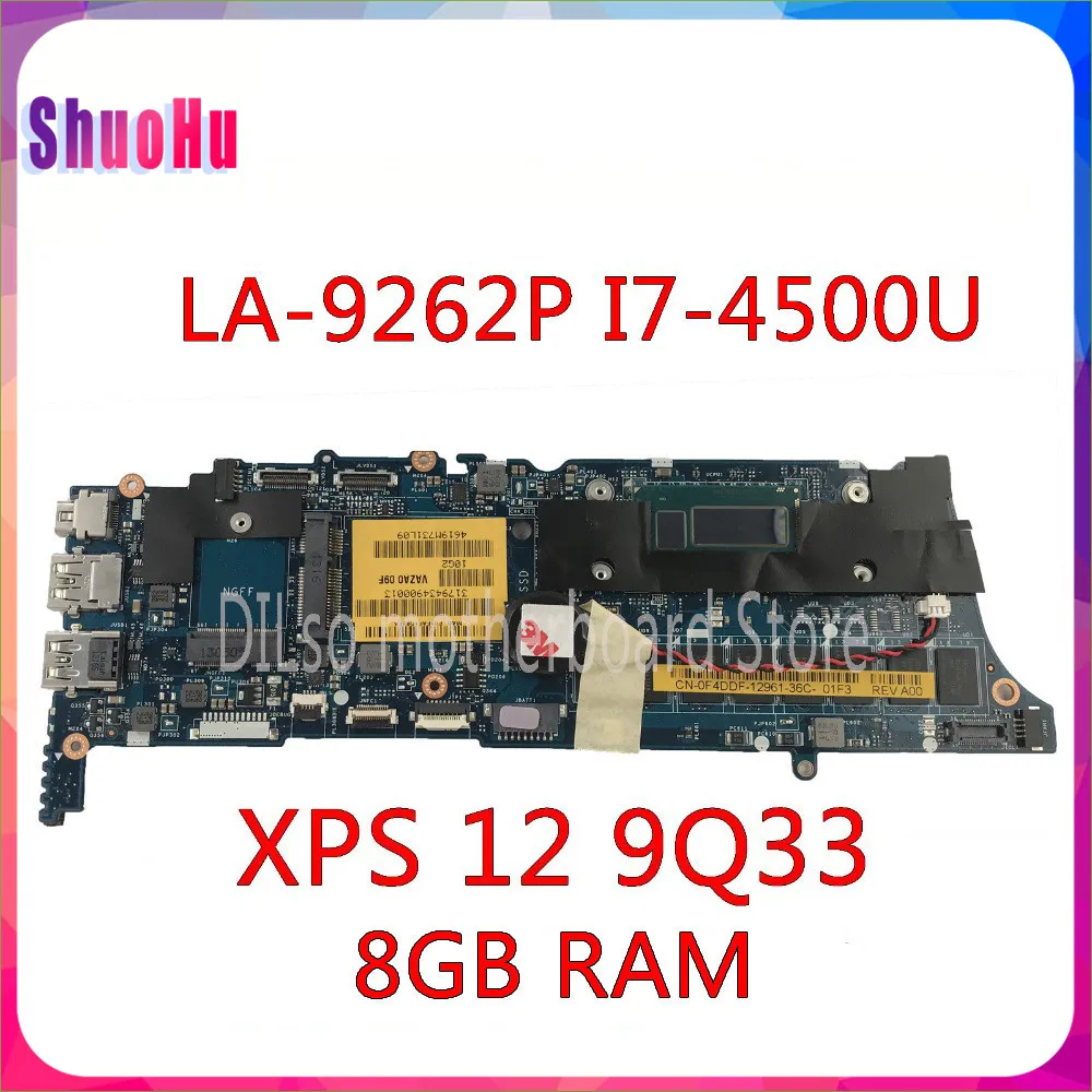 Материнская плата KEFU LA-9262P VAZA0 REV: 1 0 I7-4500U 8 ГБ для DELL XPS 12 9Q33 материнская DDR3 HM76 Inspiron