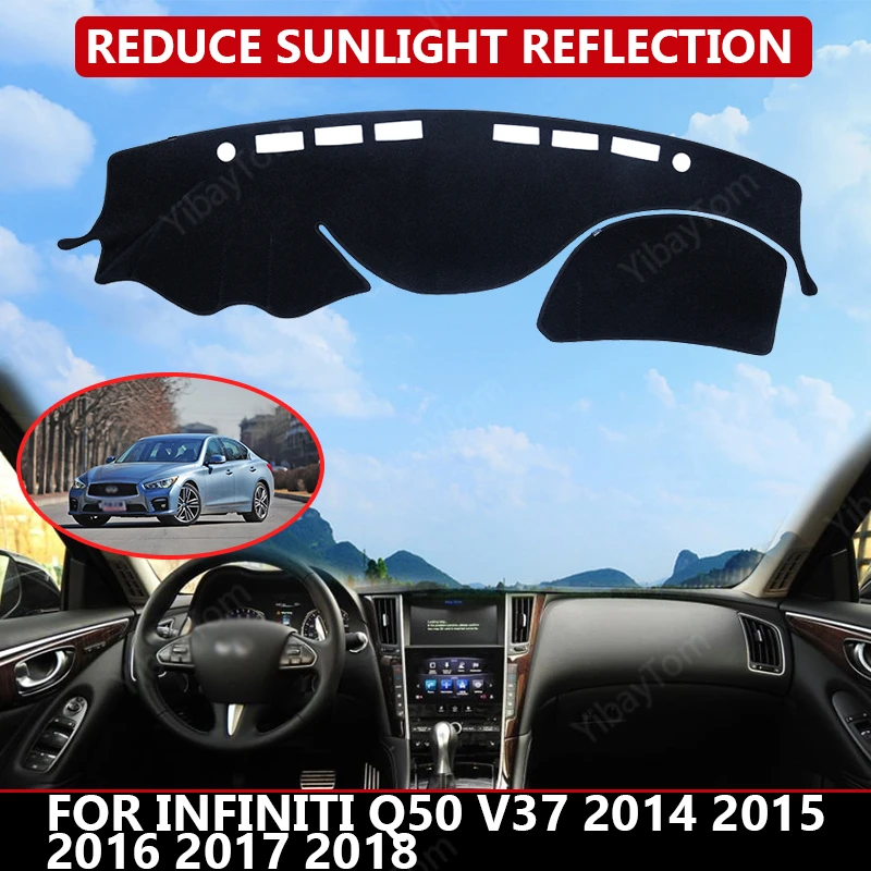 for Infiniti Q50 V37 2014 2015-18 Car Dashboard Cover Mat Auto Sun Shade Cushion Pad Interior Protector Carpet Trim Accessories
for Infiniti Q50 V37 2014 2015-18 Car Dashboard Cover Mat Auto Sun Shade Cushion Pad Interior Protector Carpet Trim Accessories