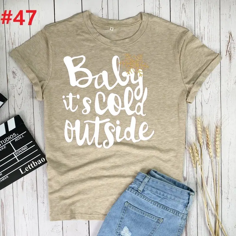 Baby It's Cold Outside Printing T-shirts Women Summer 2021 Tops for Teens Harajuku Shirts for Women Casual Crew Neck Female
Baby It's Cold Outside Printing T-shirts Women Summer 2021 Tops for Teens Harajuku Shirts for Women Casual Crew Neck Female