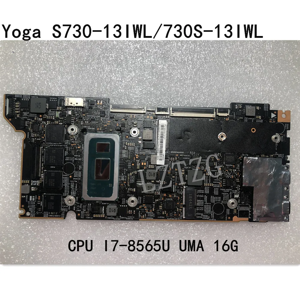 

Original Laptop For Lenovo Yoga S730-13IWL/730S-13IWL Motherboard CPU I7-8565U UMA 16G FRU 5B20S72127