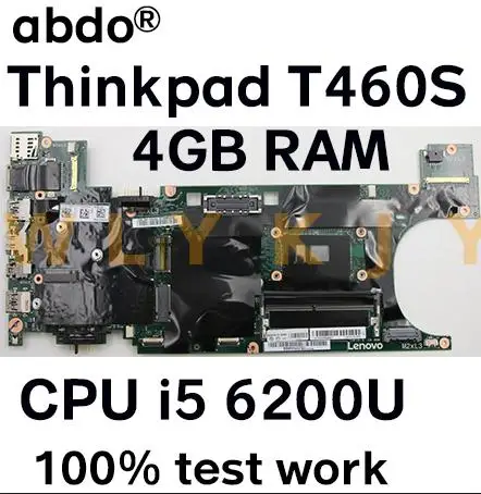 BT460 NM-A421 для Lenovo Thinkpad T460S материнская плата ноутбука i5 6200U 4 Гб ОЗУ 100% тестовая